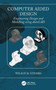Computer Aided Design : Engineering Design and Modeling using AutoCAD by Wilson R Nyemba - Hardback
