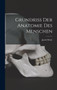 Grundriss der Anatomie des Menschen by Jacob Henle - Hardback