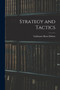 Strategy and Tactics by Dufour Guillaume Henri - Paperback