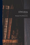 Hygeia by Benjamin Ward Richardson - Paperback
