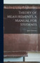 Theory of Measurements, a Manual for Students by James S Stevens - Hardback