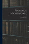 Florence Nightingale by Lytton Strachey - Paperback