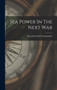Sea Power In The Next War by Grenfell Commander Russell - Hardback