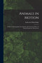 Animals in Motion : an Electro-photographic Investigation of Consecutive Phases of Animal Progressive Movements by Eadweard 1830-1904 Muybridge - Paperback