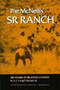 Mcneills Sr Ranch by J. McNeill - Hardback