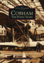 Cobham - The Flying Years : The Archive Photographs Series by Colin Cruddas - Paperback