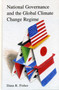 National Governance and the Global Climate Change Regime by Dana R. Fisher - Paperback