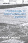 Microbiology for Water and Wastewater Operators (Revised Reprint) by Frank R. Spellman - Hardback