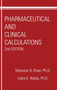 Pharmaceutical and Clinical Calculations by Mansoor A. Kahn - Hardback