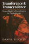 Transference Transcendence : Ernest Beckers Contribution to Psychotherapy by Daniel Liechty - Hardback