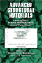 Advanced Structural Materials : Properties, Design Optimization, and Applications by Winston O. Soboyejo - Hardback