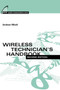 Wireless Technician's Handbook by Andrew Miceli - Hardback