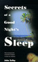 Secrets of a Good Night's Sleep by John Selby - Paperback