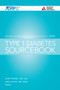 The American Diabetes Association/JDRF Type 1 Diabetes Sourcebook by Anne L. Peters - Hardback