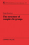The Structure of Complex Lie Groups by Dong Hoon Lee - Paperback