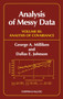 Analysis of Messy Data, Volume III : Analysis of Covariance by George A. Milliken - Hardback