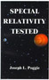 Special Relativity Tested by Joseph L. Poggie - Paperback