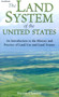 The Land System of the United States : An Introduction to the History and Practice of Land Use and Land Tenure by Marion Clawson - Paperback
