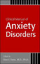 Clinical Manual of Anxiety Disorders by Dan J. MD PhD Stein - Paperback