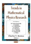 Trends in Mathematical Physics Research by Charles V Benton - Hardback