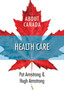 About Canada: Health Care by Pat Armstrong - Paperback