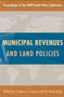 Municipal Revenues and Land Policies by Gregory K. Ingram - Paperback