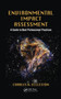 Environmental Impact Assessment : A Guide to Best Professional Practices by Charles H. Eccleston - Hardback
