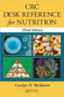 CRC Desk Reference for Nutrition by Carolyn D. Berdanier - Hardback