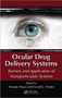 Ocular Drug Delivery Systems : Barriers and Application of Nanoparticulate Systems by Deepak Thassu - Hardback
