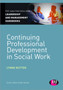 Continuing Professional Development in Social Care by Lynne Rutter - Paperback