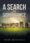 A Search for Significance by Vern Westfall - Hardback
