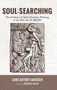 Soul-Searching : The Evolution of Judeo-Christian Thinking on the Soul and the Afterlife by Luke Jeffrey Janssen - Hardback