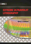 Extreme Ultraviolet Lithography by Harry J. Levinson - Paperback
