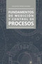 Fundamentos de medicion y control de procesos by Juan Arturo Miranda Medrano - Paperback
