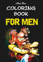 Coloring Book for Men : 1 by Alex Dee - Paperback