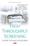 High Throughput Screening : Methods, Techniques and Applications by Mark Wigglesworth - Hardback