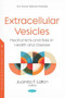 Extracellular Vesicles : Mechanisms and Role in Health and Disease by Juanita F. Lafon - Paperback