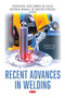 Recent Advances in Welding by Francisco Jose Gomes da Silva - Hardback