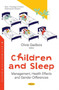 Children and Sleep : Management, Health Effects and Gender Differences by Olivie Gadbois - Paperback