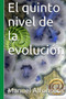 El quinto nivel de la evolucion by Manuel Alfonseca - Paperback