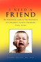 I Need a Friend by Nelson Sandra Nelson - Paperback