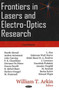 Frontiers in Lasers & Electro-Optics Research by William T Arkin - Hardback