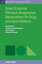 Smart External Stimulus-Responsive Nanocarriers for Drug and Gene Delivery by Mahdi Karimi - Hardback