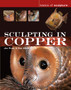 Sculpting in Copper by Jim Pratt - Paperback