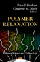Polymer Relaxation by Peter J Graham - Hardback