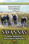 Savannas : Climate, Biodiversity & Ecological Significance by Celeste Perrault - Hardback