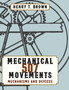507 Mechanical Movements by Henry T Brown - Hardback