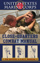U.S. Marines Close-quarter Combat Manual by U S Marine Corps - Paperback