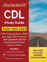 CDL Study Guide 2020 and 2021 : CDL Training Book 2020 and 2021 with Practice Test Questions for the Commercial Drivers License Exam [3rd Edition] by Tpb Publishing - Paperback