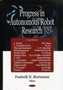 Progress in Autonomous Robot Research by Frederik N Mortensen - Hardback
